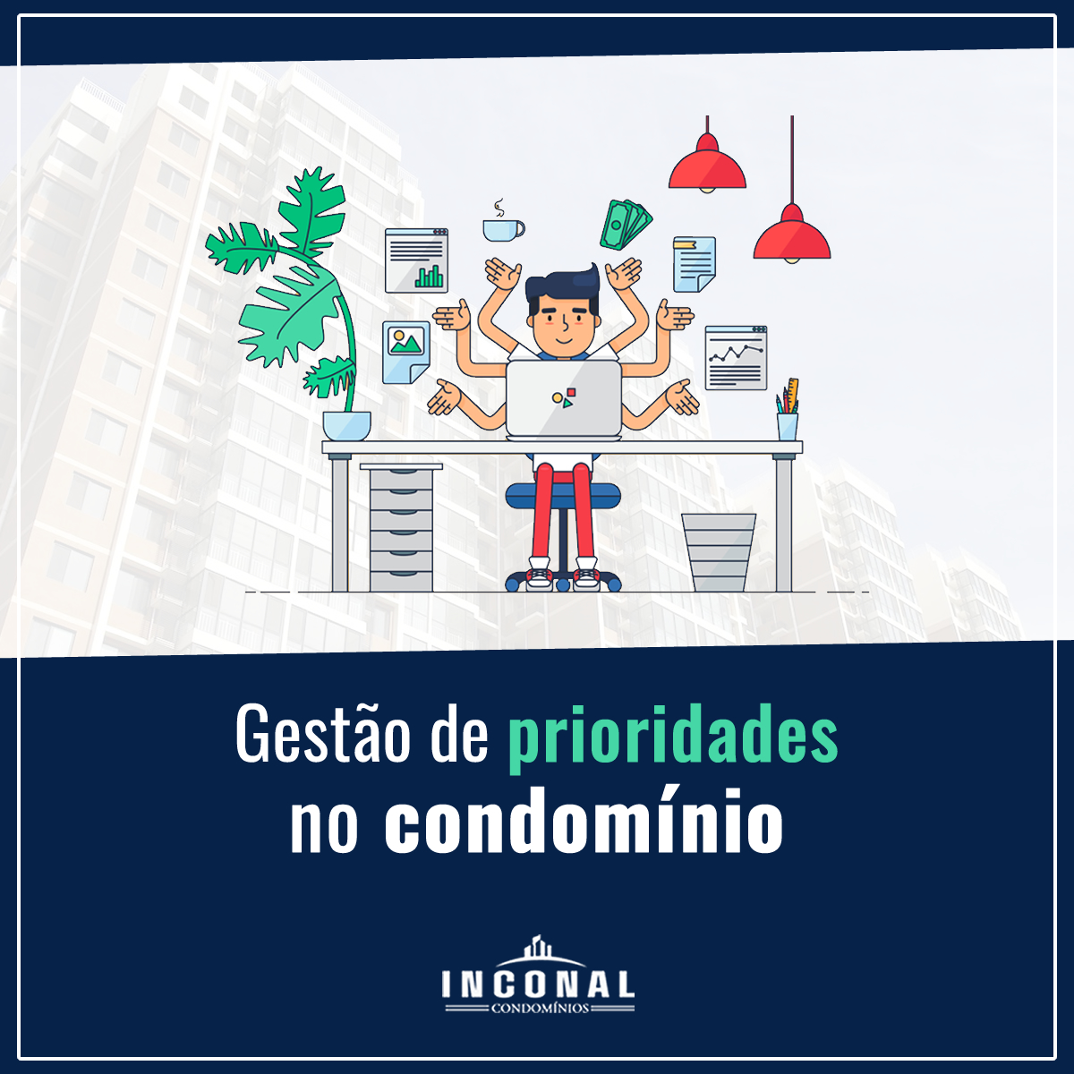 gestão de prioridades nos condomínios em Curitiba